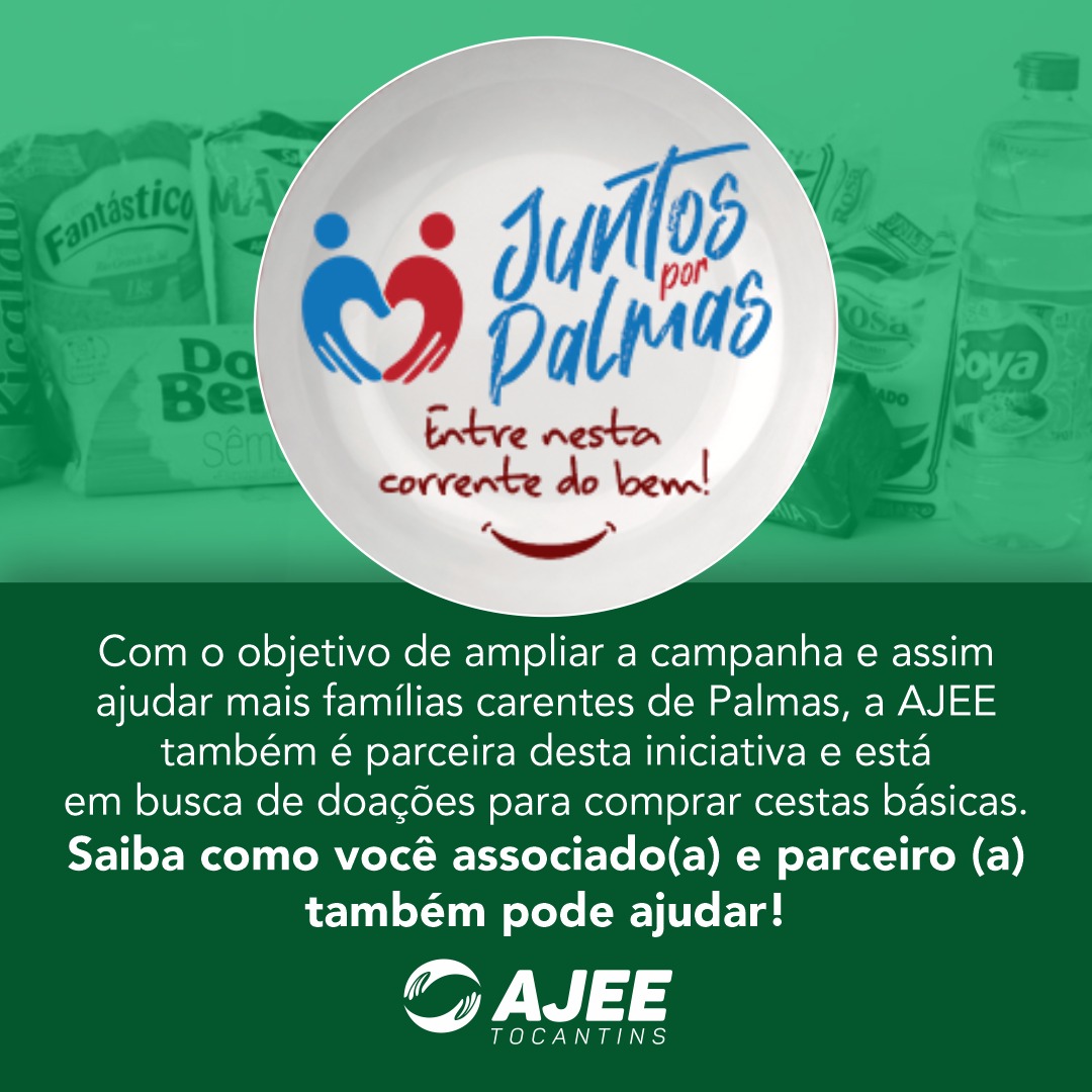 AJEE apoia o projeto Juntos por Palmas