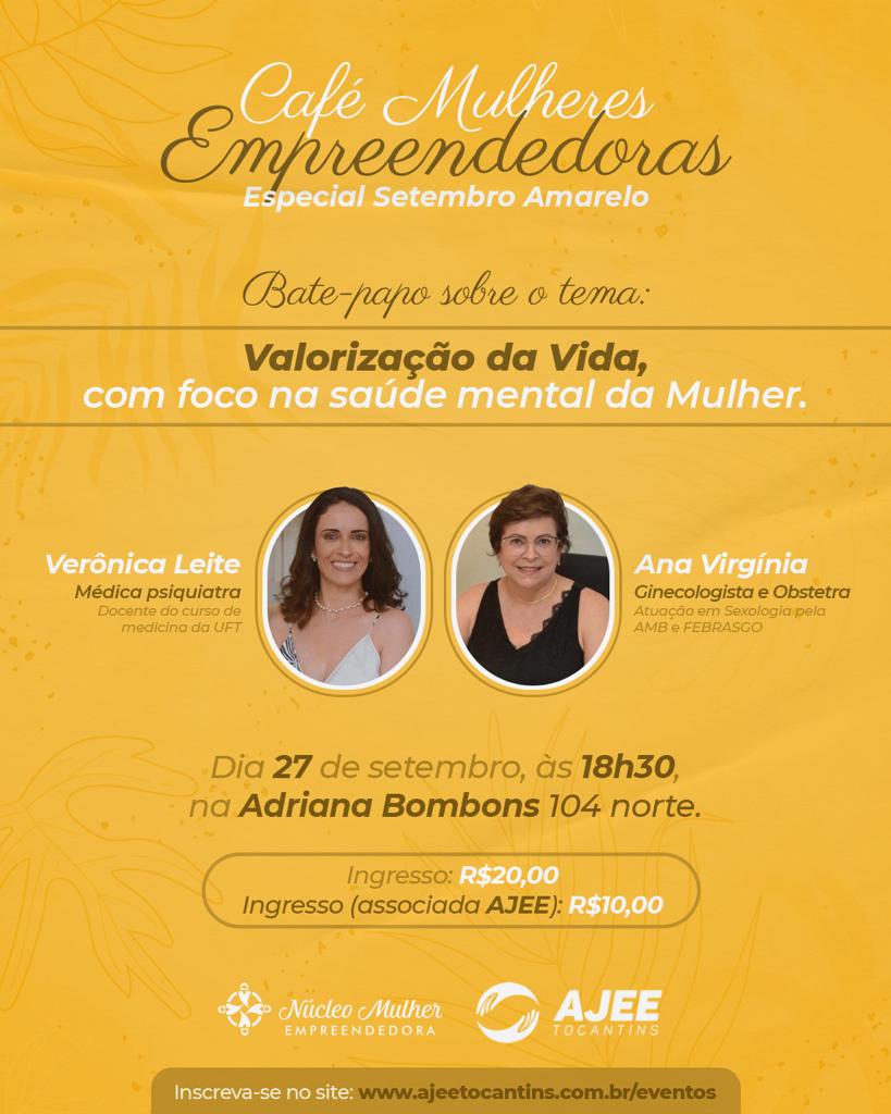 Ajee Tocantins promove Café Mulheres Empreendedoras - Especial Setembro Amarelo