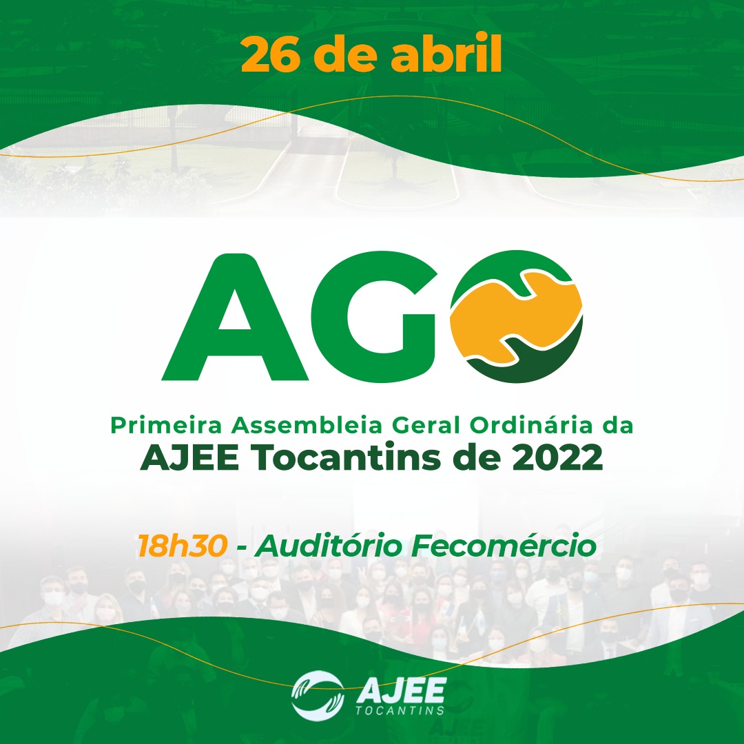 AJEE/TO convida todos (as) associados para Assembleia Geral Ordinária acontece nesta terça-feira, 26